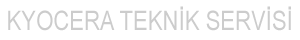 Kyocera teknik servis